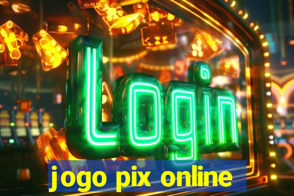 jogo pix online